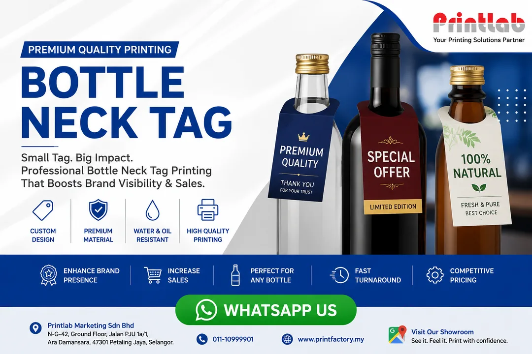 Custom printed die-cut bottle neck tags with crisp crease lines and specific hole diameters fitted onto retail beverage bottles by Printlab Marketing Sdn Bhd.