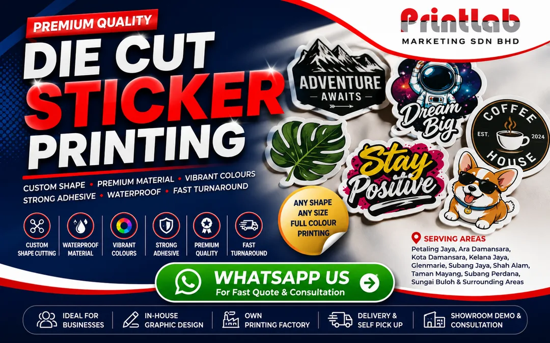 Premium Die Cut Sticker Printing Supplier in Petaling Jaya Selangor