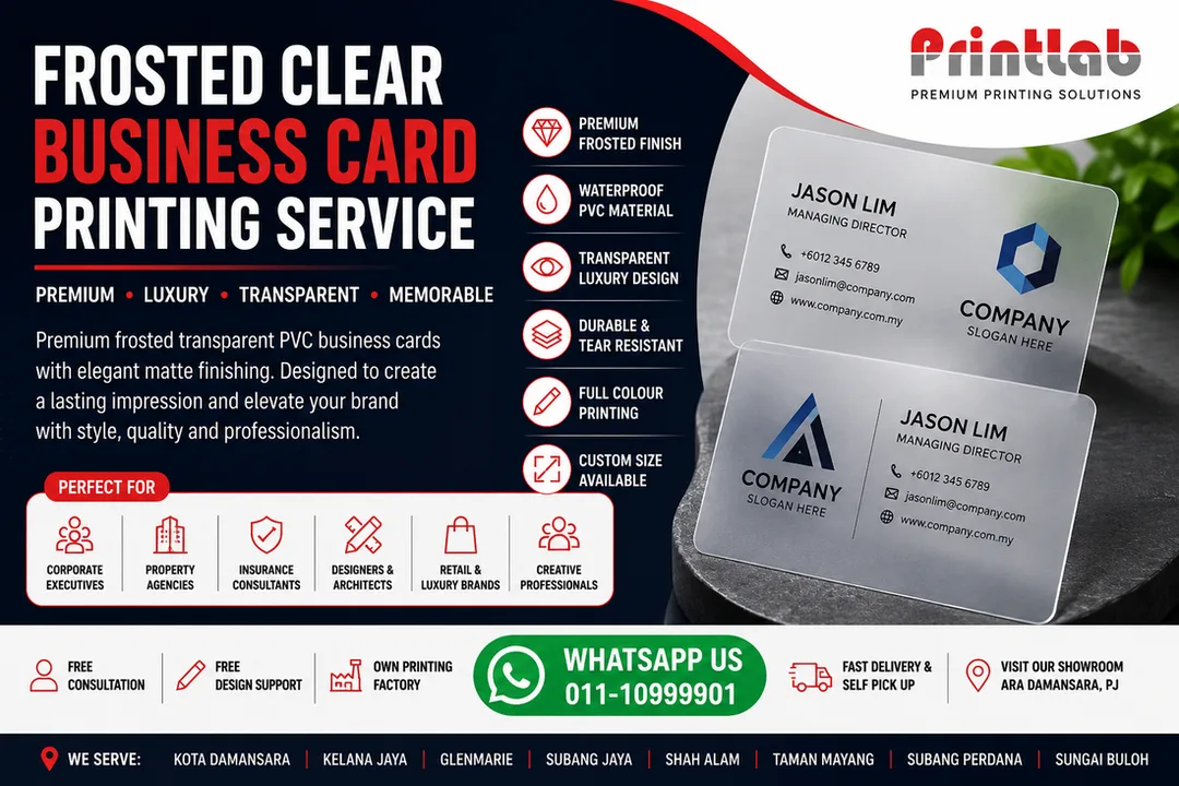 Premium Frosted Clear Business Card Printing in Petaling Jaya, Selangor