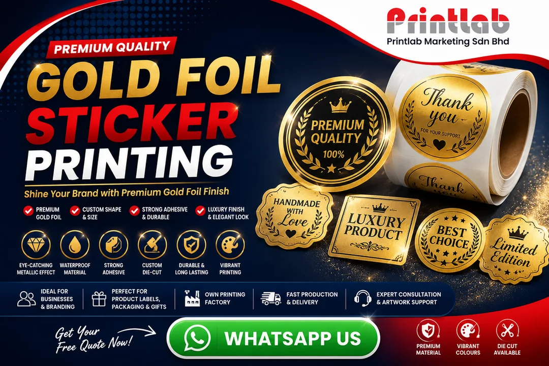 Premium Gold Foil Sticker Printing in Petaling Jaya Selangor by Printlab Marketing Sdn Bhd