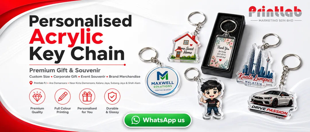 Personalised acrylic key chain premium gift and souvenir printing in Printlab PJ Ara Damansara Petaling Jaya