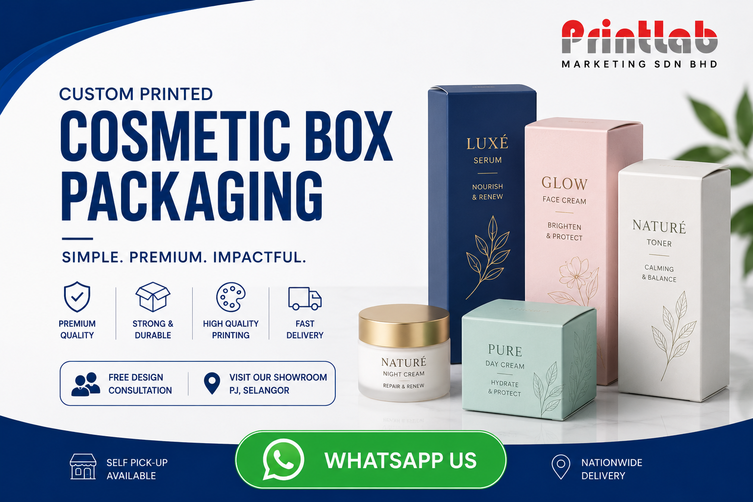 Custom printed premium cosmetic box packaging with luxury spot UV and gold foil accents displayed at Printlab Marketing Sdn Bhd showroom in Ara Damansara Petaling Jaya