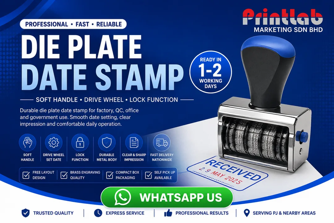 Die Plate Date Stamp by Printlab Marketing Sdn Bhd in Ara Damansara PJ