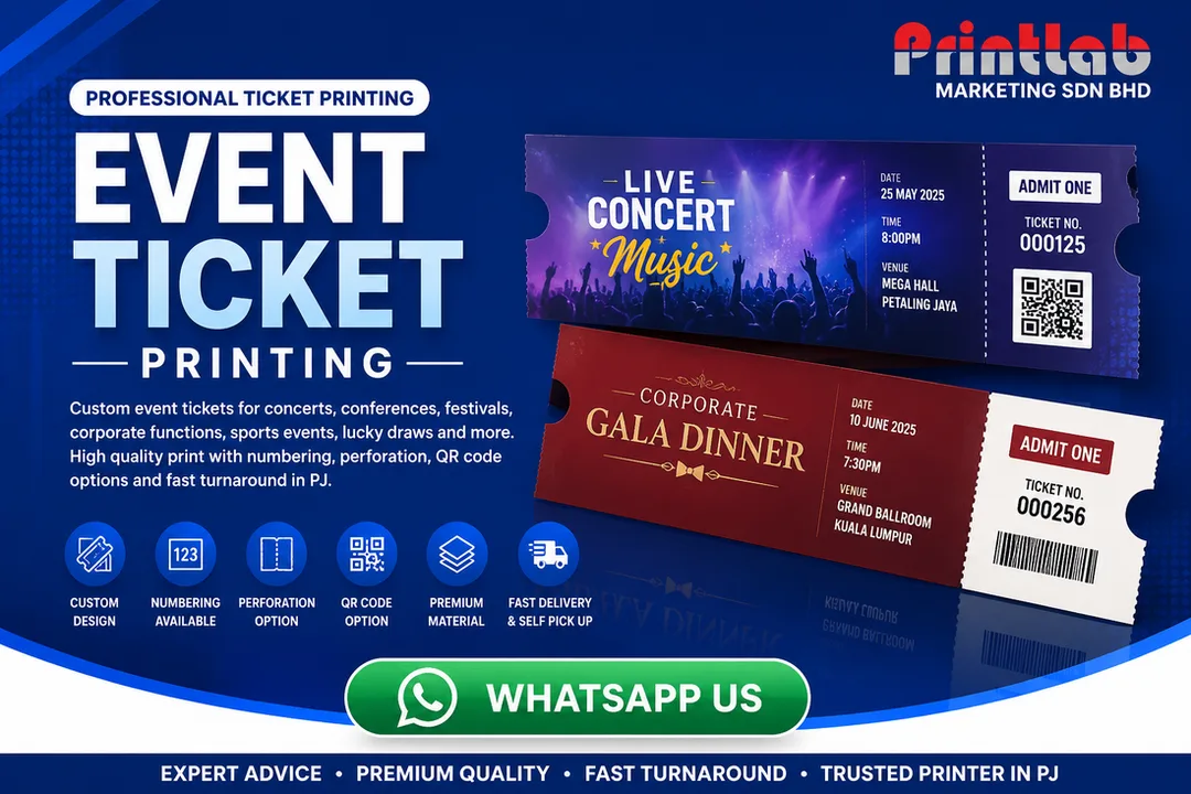 Event Ticket Printing by Printlab Marketing Sdn Bhd in Ara Damansara PJ