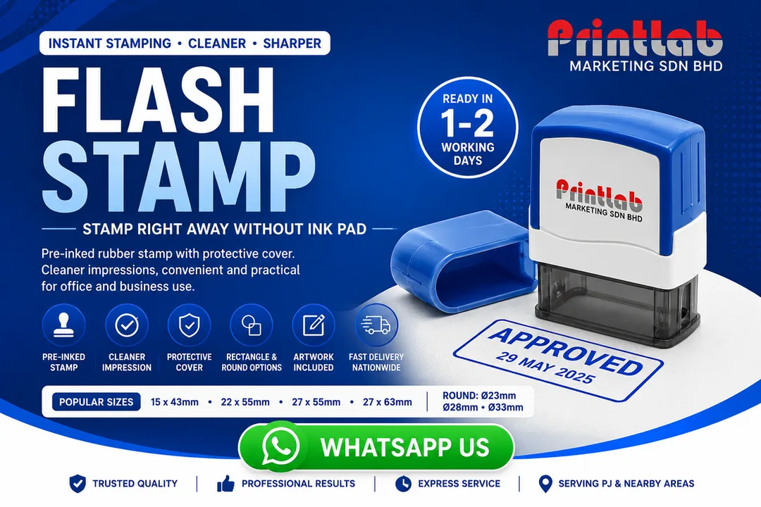 Flash Stamp by Printlab Marketing Sdn Bhd in Ara Damansara PJ
