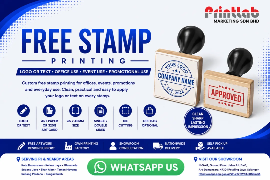 Free Stamp Printing by Printlab Marketing Sdn Bhd in Ara Damansara PJ
