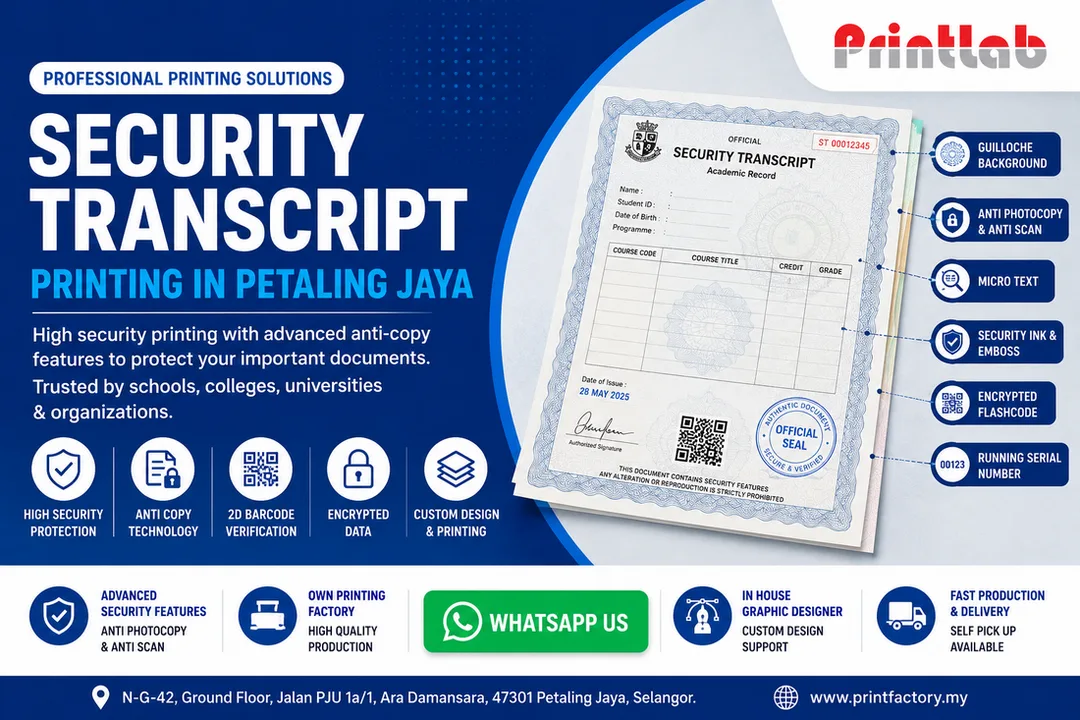Custom security transcript printing in Petaling Jaya by Printlab Marketing Sdn Bhd