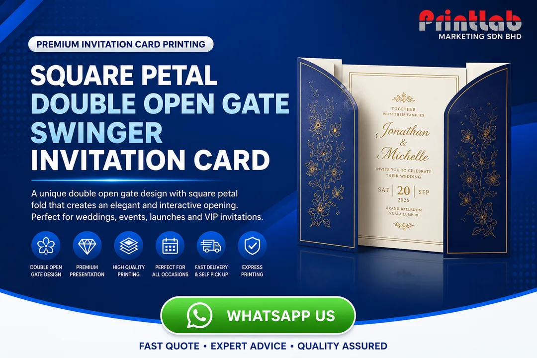 Square Petal Double Open Gate Swinger Invitation Card Printing by Printlab Marketing Sdn Bhd in Ara Damansara PJ