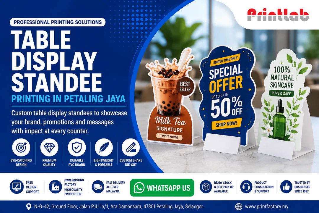 Custom table display standee printing in Petaling Jaya by Printlab Marketing Sdn Bhd