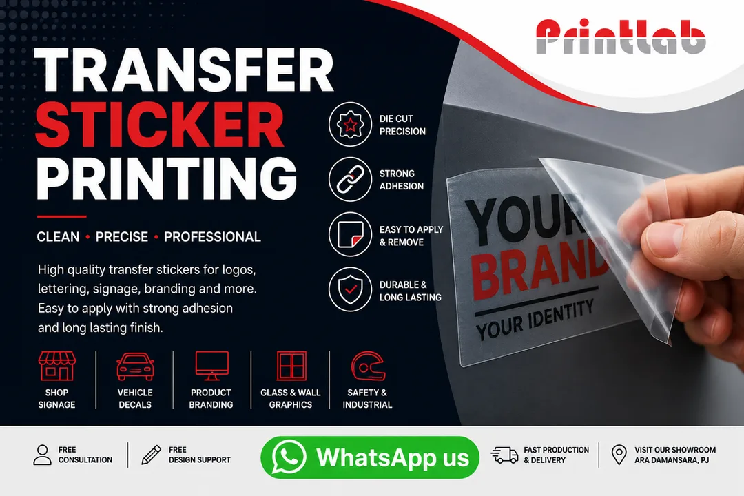 Custom Transfer Sticker Printing Supplier in Petaling Jaya Selangor