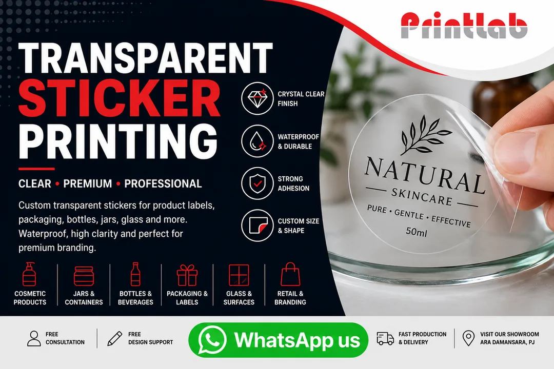 Premium Transparent Sticker Printing Supplier in Petaling Jaya Selangor