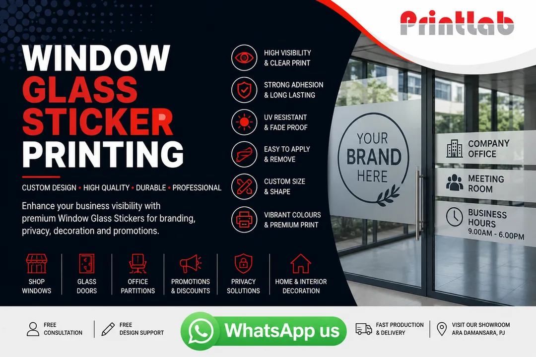 Custom Window Glass Sticker Printing Supplier in Petaling Jaya Selangor