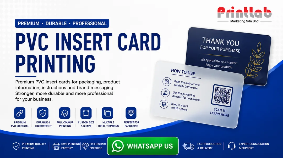 PVC Insert Card Printing in Petaling Jaya by Printlab Marketing Sdn Bhd with Premium PVC Material and Custom Die-Cut Design